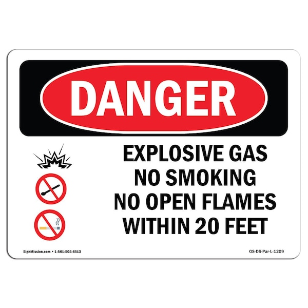 OSHA Sign, Explosive Gas No Smoking W/in 20 Feet, 18in X 12in Rigid Plastic, 12" W, 18" L, Landscape